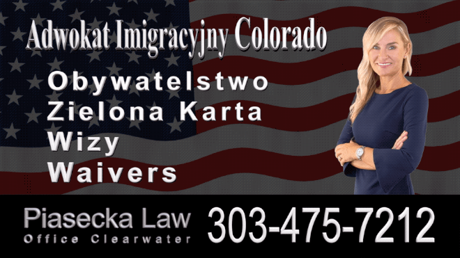 Arvada 303-475-7212 Polish Immigration Attorney